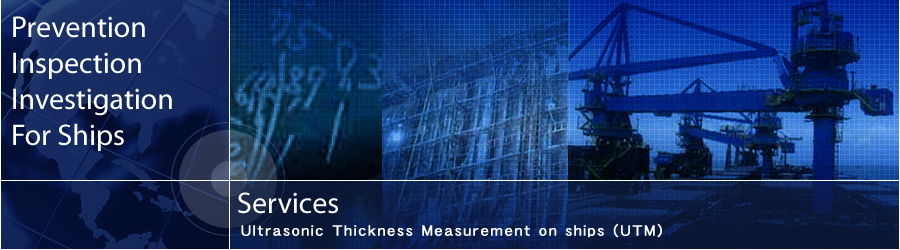 Ultrasonic Thickness Measurement on ships